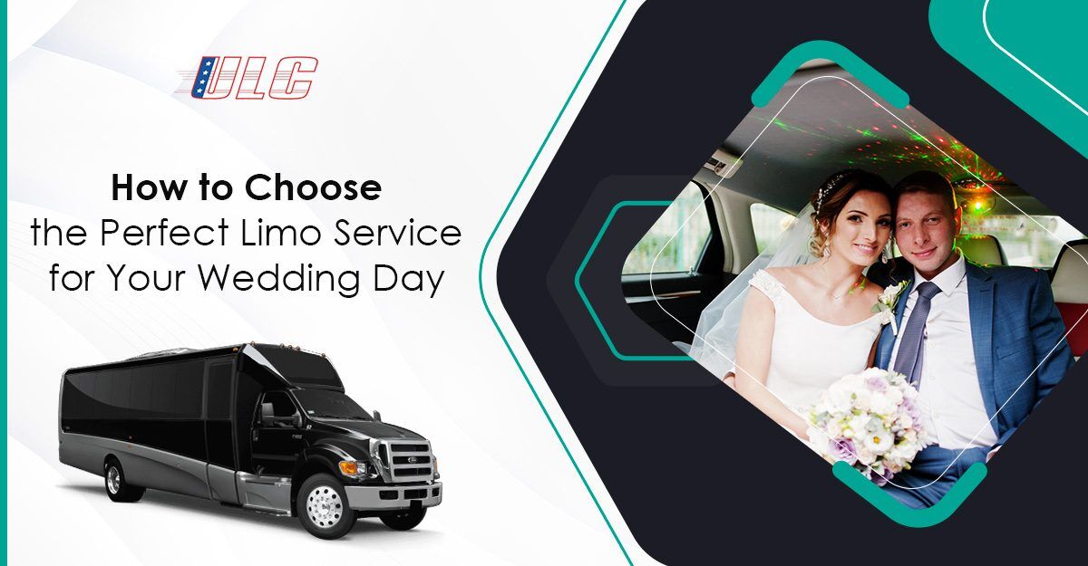 Perfect Limo Rental Service for Your Wedding Day Ulc Limos